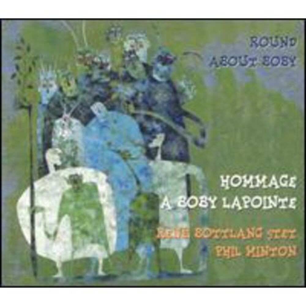 Botlang,Rene / Minton,Phil - Round Around Bobby  CD